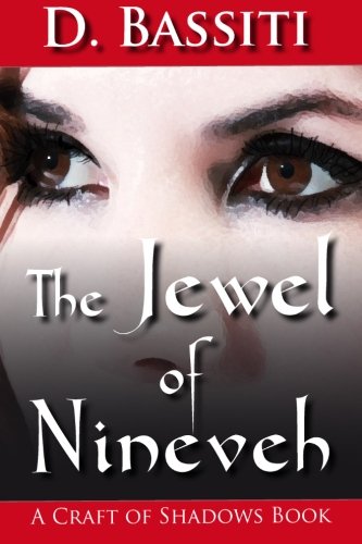 The Jeel Of Nineveh A Craft Of Shados Book [Paperback]