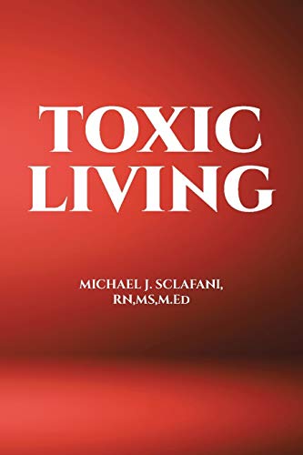 Toxic Living [Paperback]