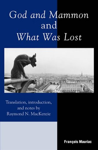 God and Mammon and What Was Lost [Hardcover]