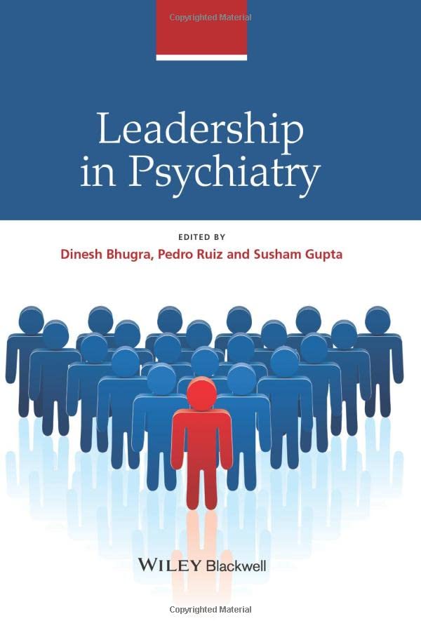 Leadership in Psychiatry [Hardcover]