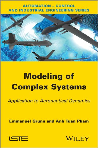 Modeling of Complex Systems: Application to Aeronautical Dynamics [Hardcover]