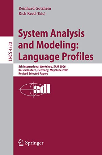 System Analysis and Modeling: Language Profiles: 5th International Workshop, SAM [Paperback]