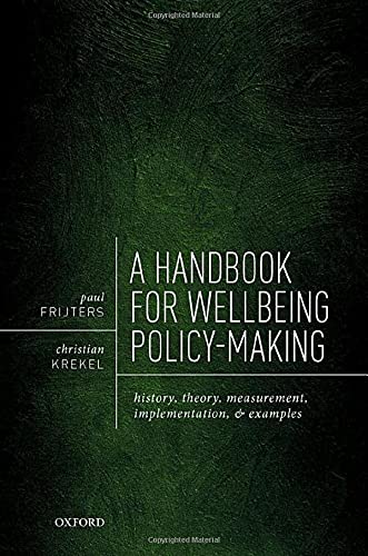 A Handbook for Wellbeing Policy-Making: History, Theory, Measurement, Implementa [Hardcover]