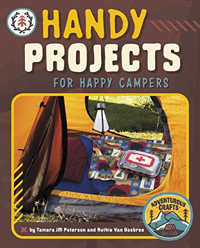 Handy Projects for Happy Campers [Hardcover]