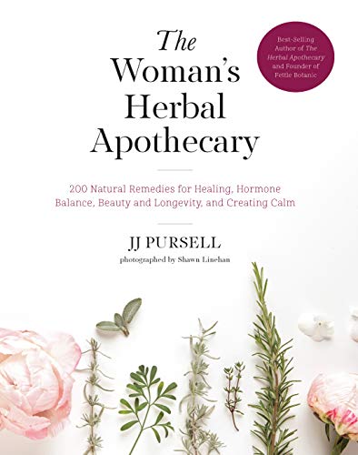 The Woman's Herbal Apothecary: 200 Natural Remedies for Healing, Hormone Bal [Paperback]