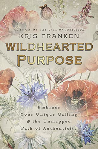 Wildhearted Purpose                      [TRADE PAPER         ]