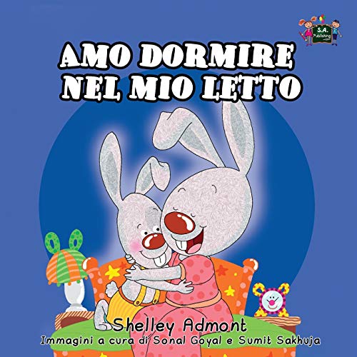 Amo Dormire Nel Mio Letto -I Love To Sleep In My On Bed Italian Edition (volum [Paperback]