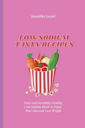 Lo Sodium Tasty Recipes