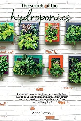 Secrets Of The Hydroponics