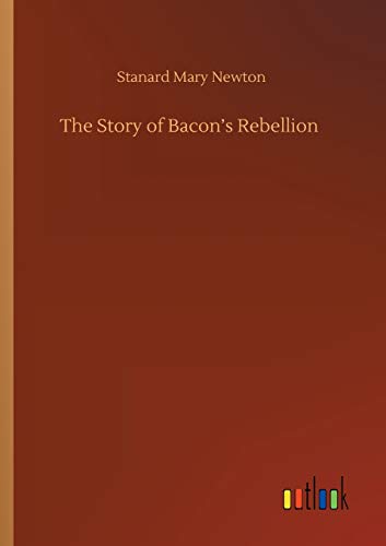 Story Of Bacon's Rebellion