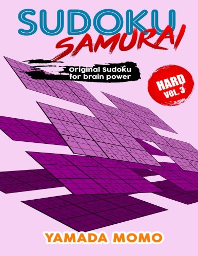 Sudoku Samurai Hard Original Sudoku For Brain Poer Vol. 3 Include 100 Puzzles [Paperback]