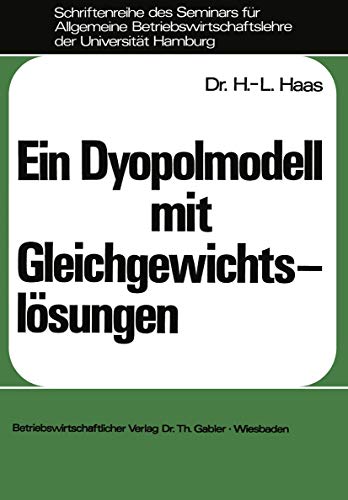 Ein Dyopolmodell mit Gleichgewichtslsungen [Paperback]