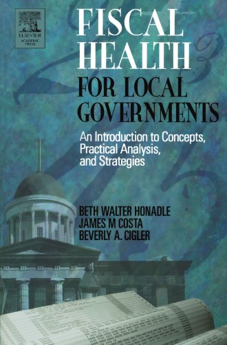 Fiscal Health for Local Governments [Paperback]