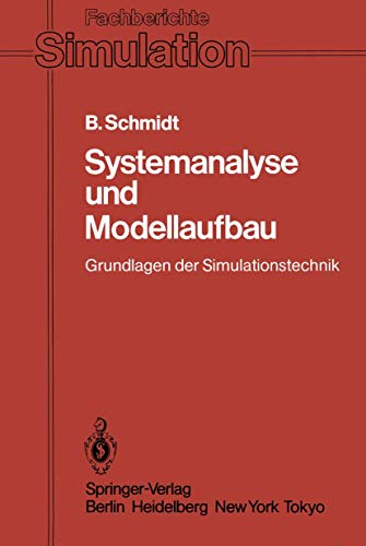 Systemanalyse und Modellaufbau: Grundlagen der Simulationstechnik [Paperback]