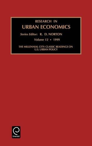 Millennial City Vol. 12  Classic Readings on U. S. Urban Policy [Hardcover]