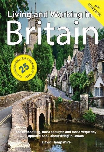 Living and Working in Britain: A Survival Handbook [Paperback]