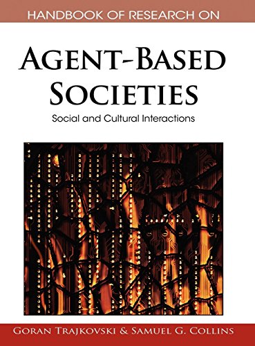 Handbook of Research on Agent-Based Societies Social and Cultural Interactions [Hardcover]