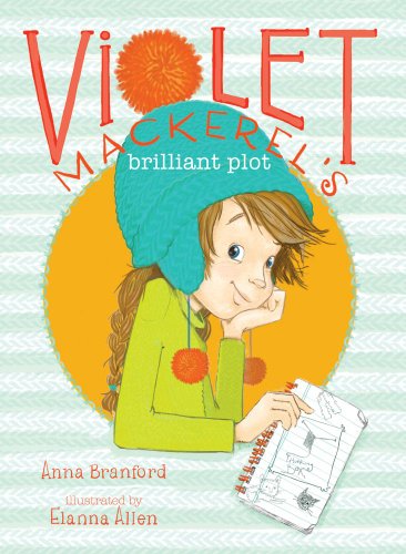 Violet Mackerel's Brilliant Plot [Paperback]