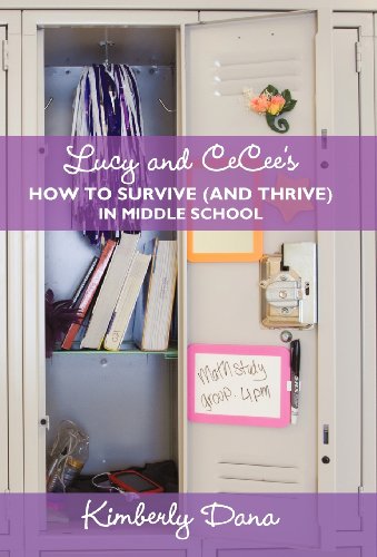 Lucy And Cecee's Ho To Survive (and Thrive) In Middle School [Hardcover]