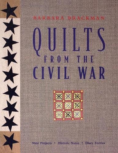 Quilts from the Civil War [Paperback]