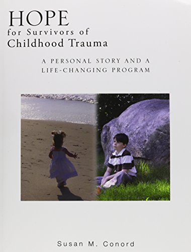 Hope For Survivors Of Childhood Trauma [Paperback]