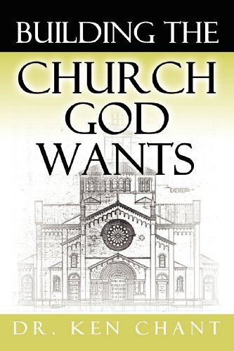 Building The Church God Wants [Paperback]