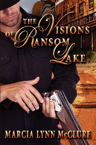 The Visions Of Ransom Lake [Paperback]