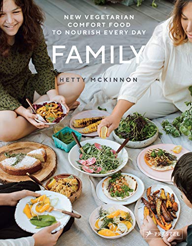 Family: New Vegetarian Comfort Food to Nourish Every Day [Hardcover]