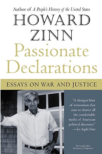 Passionate Declarations: Essays On War And Ju