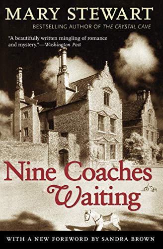 Nine Coaches Waiting [Paperback]