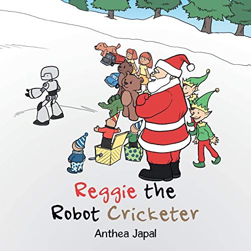 Reggie The Robot Cricketer [Paperback]