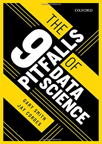 The 9 Pitfalls of Data Science [Hardcover]