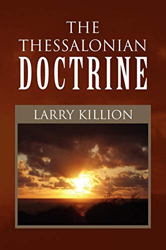 Thessalonian Doctrine [Paperback]