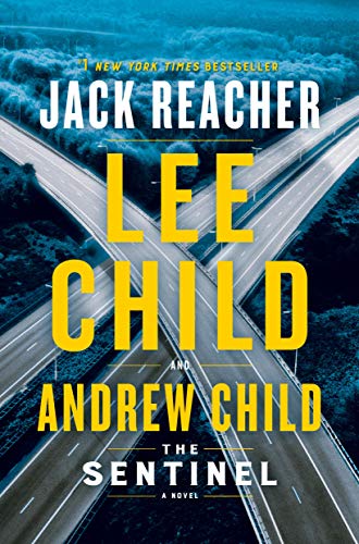 The Sentinel: A Jack Reacher Novel [Paperback]