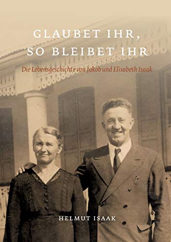 Glaubet Ihr, So Bleibet Ihr (german Edition) [Paperback]