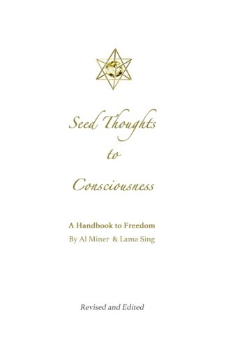 Seed Thoughts to Consciousness [Paperback]