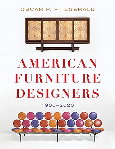 American Furniture Designers: 1900-2020 [Hardcover]