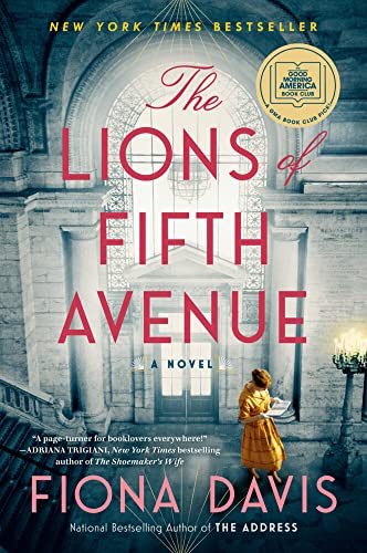 The Lions of Fifth Avenue: A GMA Book Club Pick (A Novel) [Paperback]