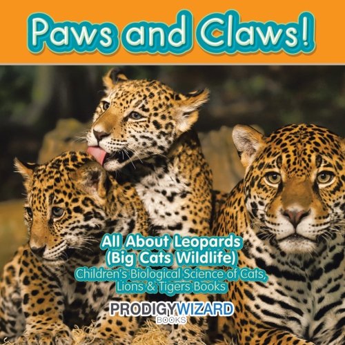 Pas and Clas All about Leopards (Big Cats Wildlife) - Children's Biological S [Paperback]