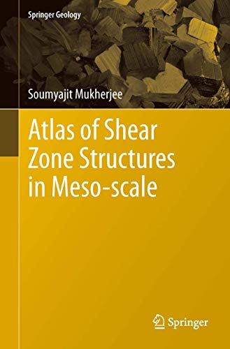 Atlas of Shear Zone Structures in Meso-scale [Hardcover]