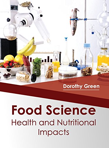 Food Science Health And Nutritional Impacts [Hardcover]