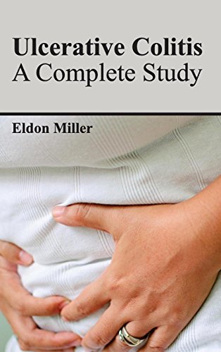 Ulcerative Colitis A Complete Study [Hardcover]