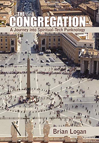 Congregation  A Journey into Spiritual-Tech Punknology [Hardcover]