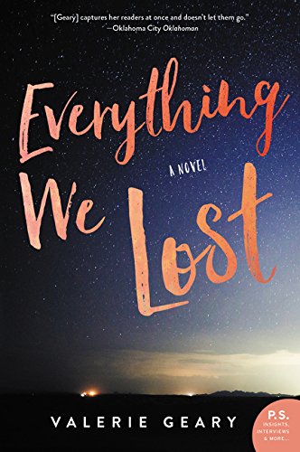 Everything We Lost: A Novel [Paperback]