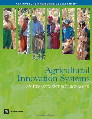 Agricultural Innovation Systems An Investment Sourcebook [Paperback]