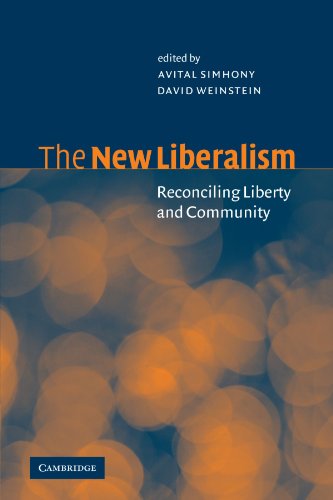 The Ne Liberalism Reconciling Liberty and Community [Paperback]