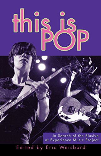 This Is Pop In Search Of The Elusive At Experience Music Project [Paperback]