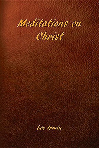 Meditations On Christ [Paperback]