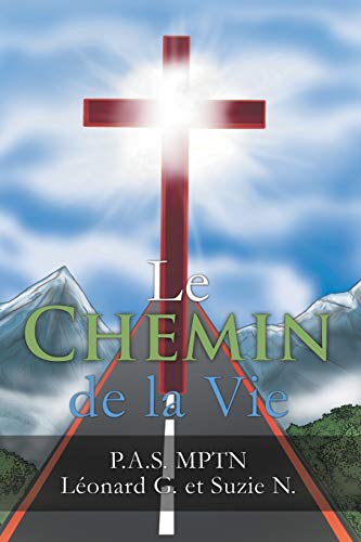 Le Chemin De La Vie [Paperback]