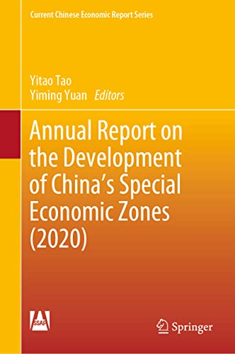 Annual Report on the Development of China's Special Economic Zones (2020) [Hardcover]